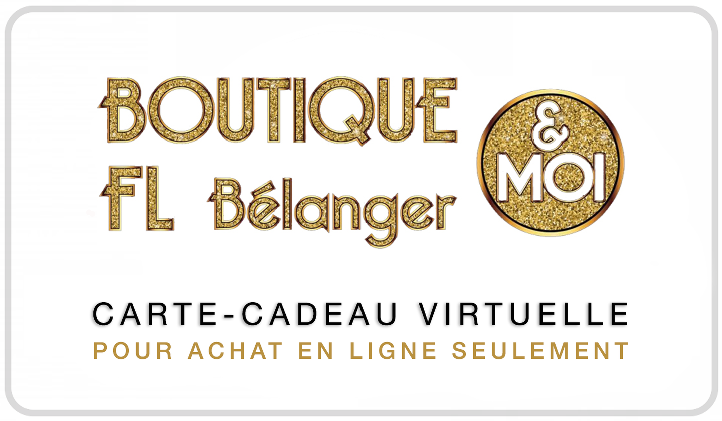 Boutique F.L Bélanger - Carte Cadeau
